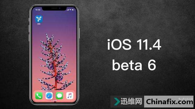 三天内第二次更新 苹果公布苹果iOS 11.4 beta 6
