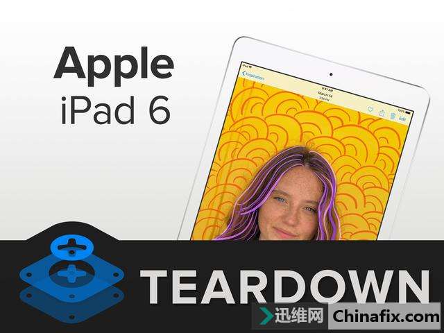 iPad 6拆解：除了A10和支持笔就没变化了