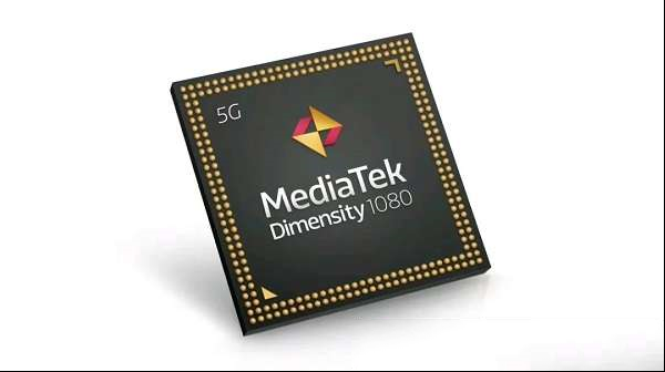 联发科天玑1080 5G芯片发布，CPU 性能略提升，摄像能力更强